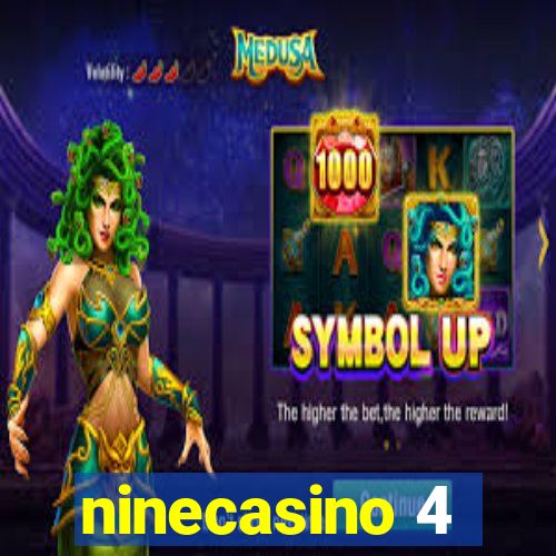 ninecasino 4